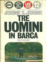 Tre uomini in barca