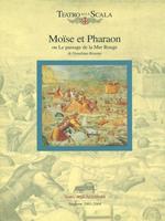 Moise et Pharaon 1 Stagione 2003-2004