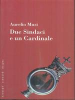 Due sindaci e un cardinale