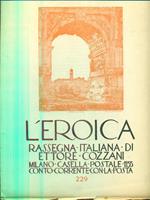 L' Eroica. Rassegna italiana di Ettore Cozzani. anno 26 quaderno 229