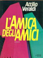 L' amica degli amici