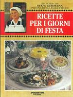 Ricette per i giorni di festa