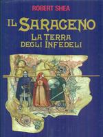 Il saraceno la terra degli infedeli