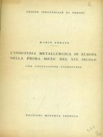 L' Industria Metallurgica in Europa metà XIX sec