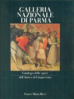 Galleria Nazionale di Parma Catalogo delle opere/dall'Antico al Cinquecento