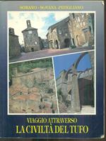 Viaggio attraverso la civiltà del tufo