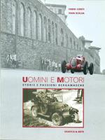 Uomini e motori storie e passioni bergamasche