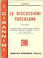 Le discussioni tusculane. Libro quarto