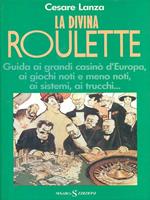 La divina roulette