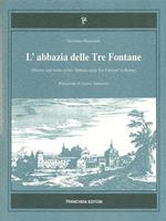 L' abbazia delle Tre Fontane