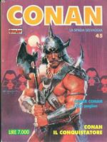 Conan N. 45. Conan il conquistatore