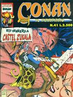 Conan N. 41. Essi vennero a Castel Zukala