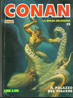 Conan N. 39. Il palazzo del piacere