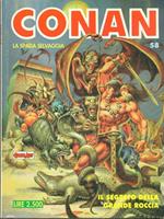 Conan N. 58. Il segreto della grande roccia