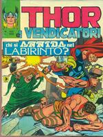 Thor e i vendicatori 152 / chi si annida nel labirinto?