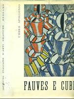 Fauves e cubisti