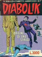 Diabolik 7 / origine di una strage