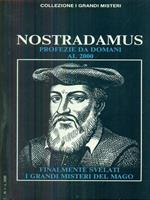 Nostradamus profezie da domani al 2000