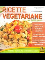 Ricette vegetariane per tutti i giorni