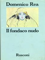 Il fondaco nudo