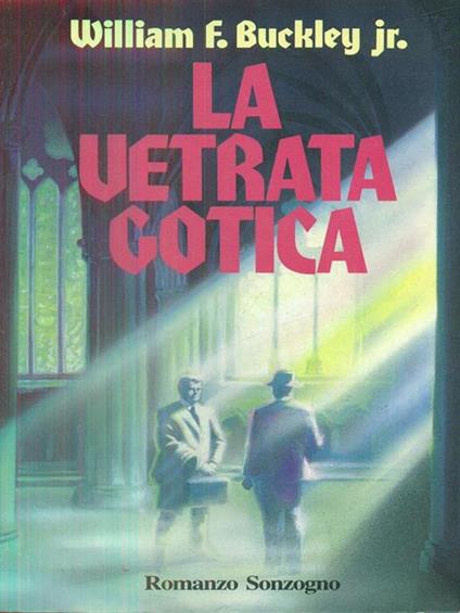 Una vetrata gotica - William F. Buckley - copertina