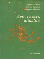 Arti, scienze, attualità