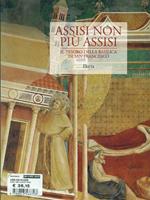 Assisi non più Assisi. Catalogo della mostra (Milano, Museo diocesano Chiostri di Sant'Eustorgio, 3 dicembre 1999-5 marzo 2000)
