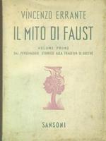 Il mito di Faust volume primo