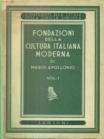 Fondazioni della cultura italiana moderna vol 1
