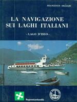 La navigazione sui laghi italiani Lago d'Iseo
