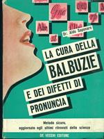 La cura della balbuzie e dei difetti di pronuncia