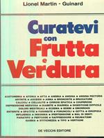 Curatevi con Frutta e Verdura