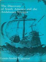 The Discovery of South America and the Andalusian Voyages