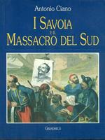 I Savoia e il massacro del sud