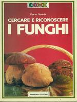 Cercare e riconoscere i funchi