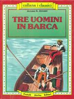 Tre uomini in barca