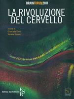 La rivoluzione del cervello