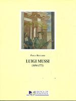 Luigi Mussi (1694-1771)