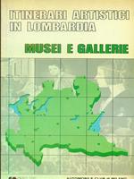 Itinerari artistici in Lombardia. Musei e gallerie