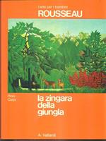 Rousseau la zingara della giungla