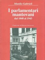 I parlamentari mantovani dal 1848 al 1943
