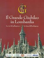Il Grande Giubileo in Lombardia