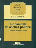 Lineamenti di scienza politica. Concetti, problemi, teorie