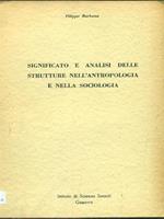 Significato e analisi delle strutture nell'antropologia e nella sociologia