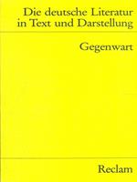 Die deutsche Literatur in Text und Darstellung