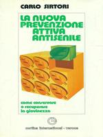 La nuova prevenzione attiva antisenile