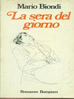 La sera del giorno