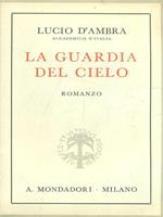 La guardia del cielo