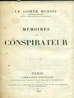 Memoires d'un conspirateur