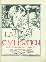 La Civilisation. 3 vv